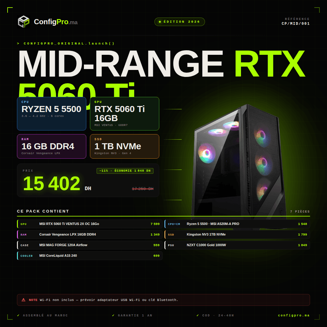 ConfigPro Mid-Range — RTX 5060 Ti 16Go maroc prix