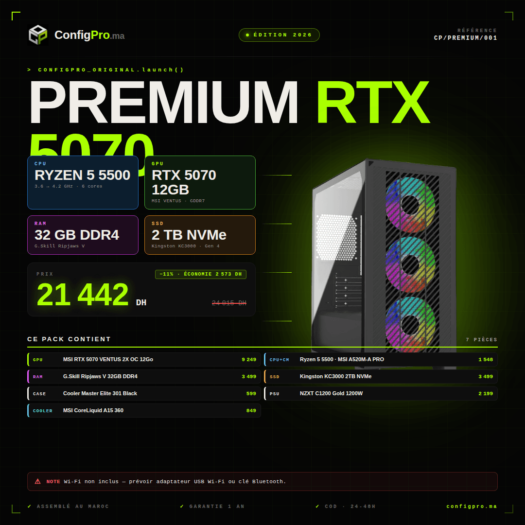 ConfigPro Premium — RTX 5070 maroc prix