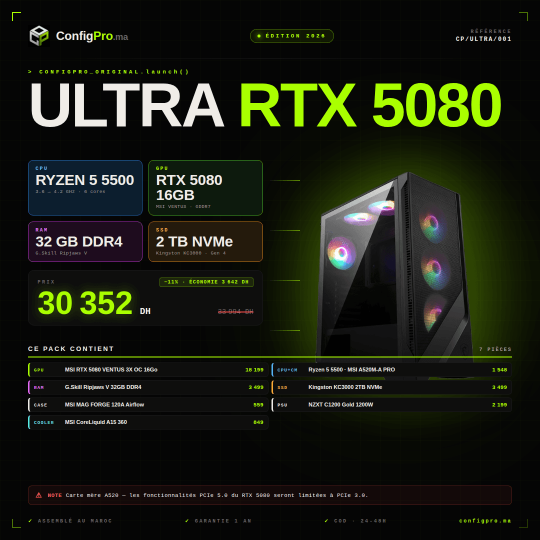 ConfigPro Ultra — RTX 5080 maroc prix