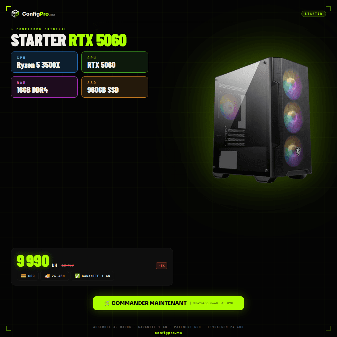 ConfigPro Spark — RYZEN 7 + RTX 5060 maroc prix